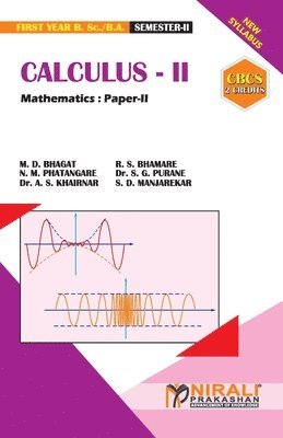 M D Bhagat, R S Bhamare, N M Phatangare, M. D. Bhagat, R. S. Bhamare, N. M. Phatangare - CALCULUS -- II [2 Credits] Mathematics, Häftad