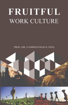 Fruitful Work Culture 1