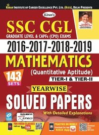 bokomslag Kiran Ssc Cgl 2016-2017-2018-2019 Mathematics Yearwise 143 Solved Papers