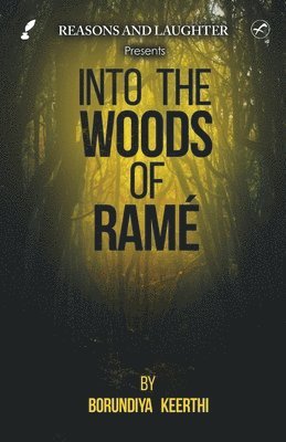 Into the Woods of Rame 1