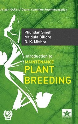 Introduction to Maintenance Plant Breeding