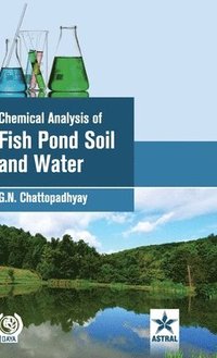 bokomslag Chemical Analysis of Fish Pond Soil and Water