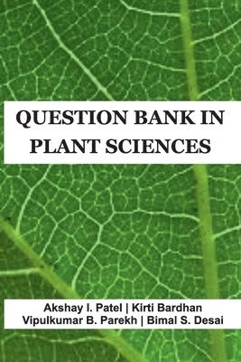 Question Bank in Plant Sciences 1