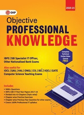 Gkp, GKP, - Objective Professional Knowledge (Ibps/Sbi Specialist it Officer | Computer Science Teaching Exams), Häftad