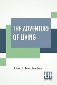 bokomslag The Adventure Of Living