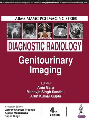 Anju Garg, Manavjit Singh Sandhu, Arun Kumar Gupta - Diagnostic Radiology, Inbunden