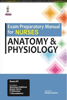 Suma HY, Sulochana Sakthivel, Suman Verma, S Velkumary, Y Dhanalakshmi - Exam Preparatory Manual for Nurses, Häftad
