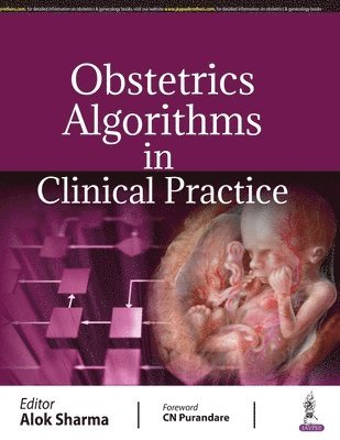 Obstetrics Algorithms in Clinical Practice 1