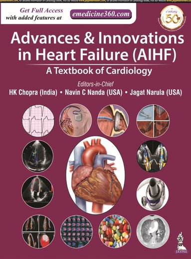 HK Chopra, Navin C Nanda, Jagat Narula - Advances & Innovations in Heart Failure (AIHF), Inbunden
