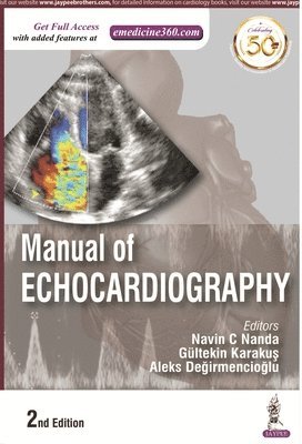 Navin C Nanda, Gultekin Karakus, Aleks Degirmencioglu - Manual of Echocardiography, Häftad