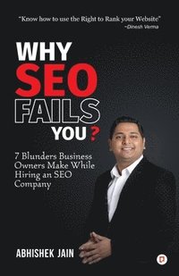 bokomslag Why SEO Fails You?