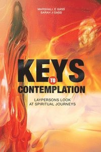 bokomslag Keys to Contemplation