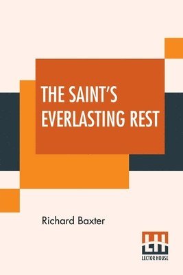 The Saint's Everlasting Rest 1