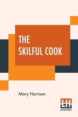 The Skilful Cook 1