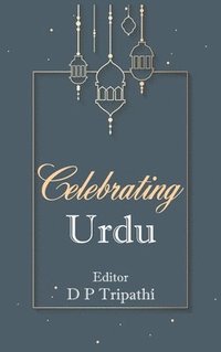 bokomslag Celebrating Urdu
