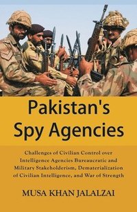 bokomslag Pakistan's Spy Agencies