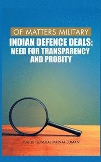 bokomslag Of Matters Military : Indian Defence Deals: 3 Of Matters Military