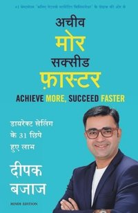 bokomslag Achieve More, Succeed Faster