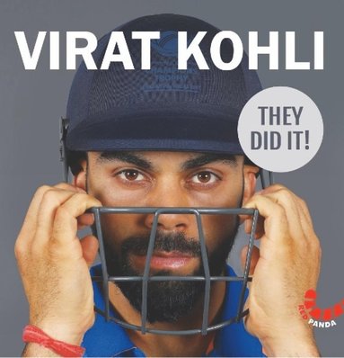 bokomslag Virat Kohli : They Did It!