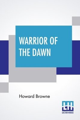 Warrior Of The Dawn 1