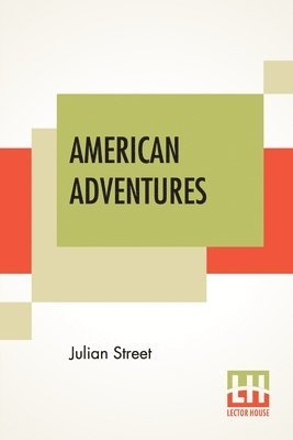 Julian Street - American Adventures, Häftad