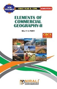 bokomslag Elements of Commercial Geography -- II