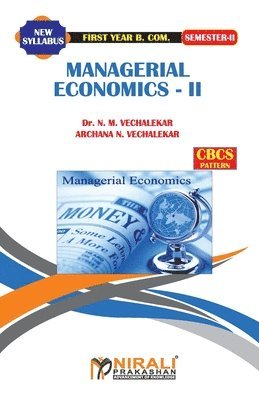 Managerial Economics -- II 1