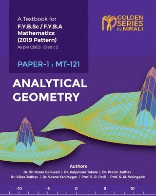 Gaikwad Shrikisan, Kalyanrao Takale, Pravin Dr Jadhav, Dr. Gaikwad Shrikisan, Kalyanrao Dr.  Takale, Pravin Jadhav - Analytical Geometry, Häftad