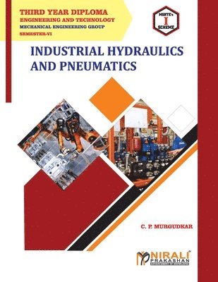 C P Murgudkar, C. P. Murgudkar - Industrial Hydraulics and Pneumatics (22655), Häftad