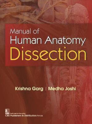 Manual of Human Anatomy Dissection 1