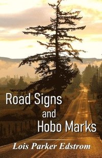 bokomslag Road Signs and Hobo Marks