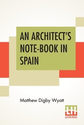 bokomslag Architect's Note-Book In Spain