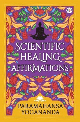 bokomslag Scientific Healing Affirmations