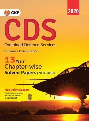 Cds (Combined Defence Services) 2020 - Chapterwise Solved Papers 2007-2019 1