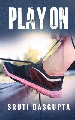 Sruti Dasgupta - Play On, Häftad