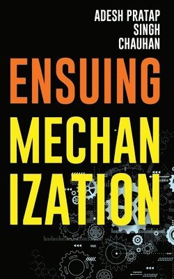 Ensuing Mechanization 1