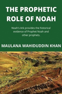 bokomslag The Prophetic Role of Noah