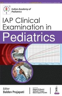 bokomslag IAP Clinical Examination in Pediatrics
