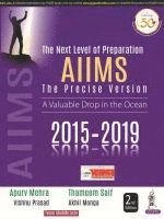 Apurv Mehra, Thameem Saif, Vishnu Prasad, Akhil Monga - Next Level of Preparation AIIMS: The Precise Version, Häftad