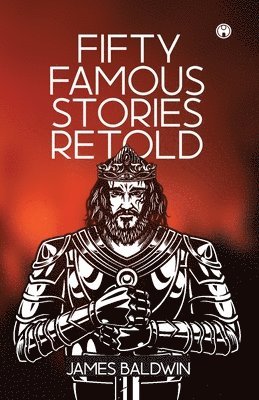 FIFTY FAMOUS STORIES RETOLD