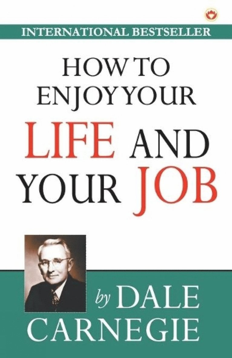 How to Enjoy Your Life and Job 1