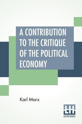 bokomslag Contribution To The Critique Of The Political Economy