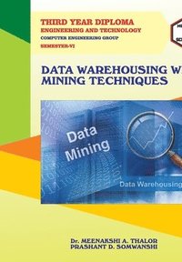 bokomslag Data Warehousing with Mining Techniques (22621)