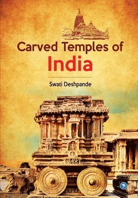 Carved Temples of India 1