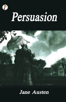 Jane Austen, Austen,Jane - Persuasion, Häftad