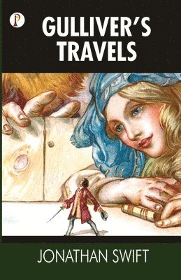 Jonathan Swift - Gulliver's Travels, Häftad