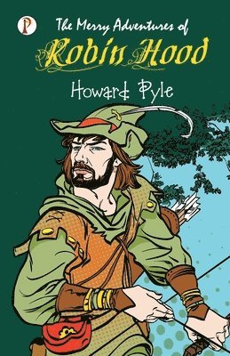 Howard Pyle, David Thorn, Pyle,Howard - Merry Adventures of Robin Hood, Häftad