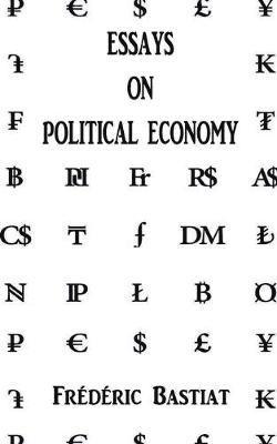 Essays on Political Economy 1