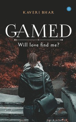 bokomslag Gamed. - Will love find me?