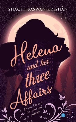 Helena and her three affairs 1